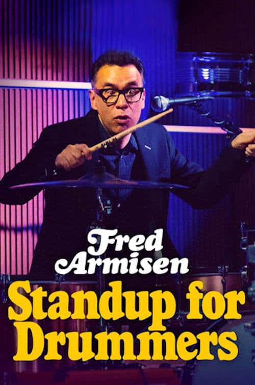 Fred Armisen: Standup for Drummers (2018) poster
