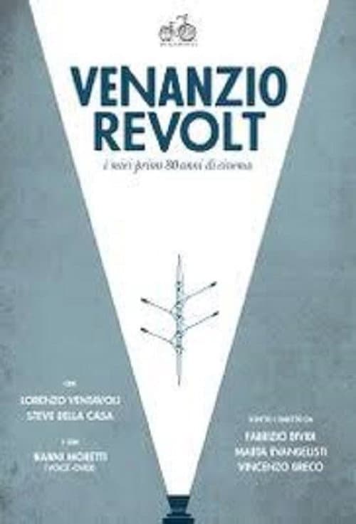 Venanzio Revolt: I miei primi 80 anni di cinema (2016) poster
