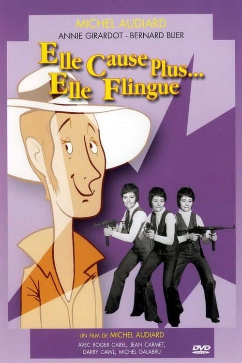 Elle cause plus, elle flingue ! (1972) poster