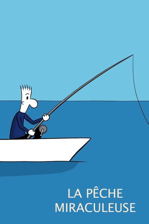 La Pêche miraculeuse (2020) poster
