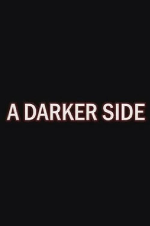 A Darker Side: The Making of Planet of Evil (2007) poster