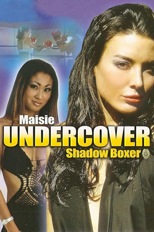 Maisie Undercover: Shadow Boxer (2006) poster
