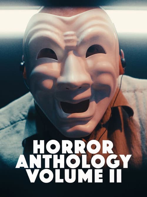 Horror Anthology Volume 2 (2026) poster