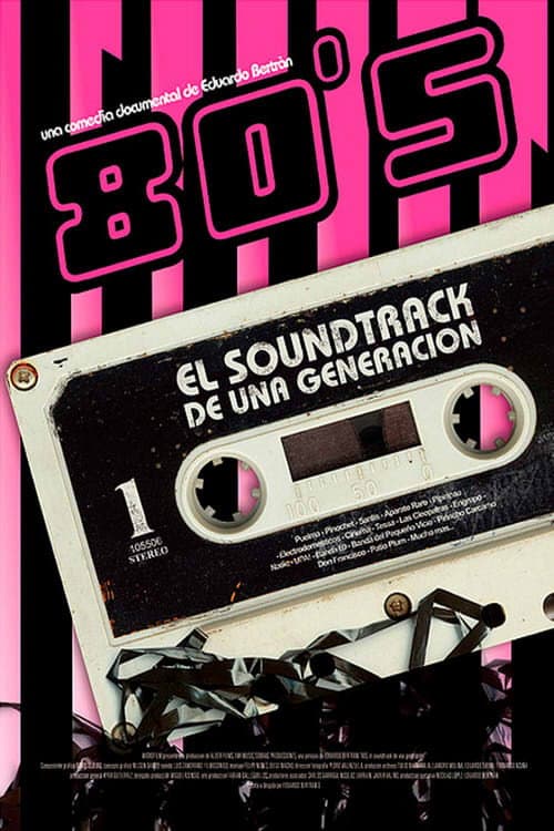 80s: El soundtrack de una generación (2006) poster