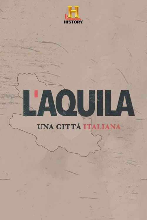 L'Aquila: una città italiana (2019) poster