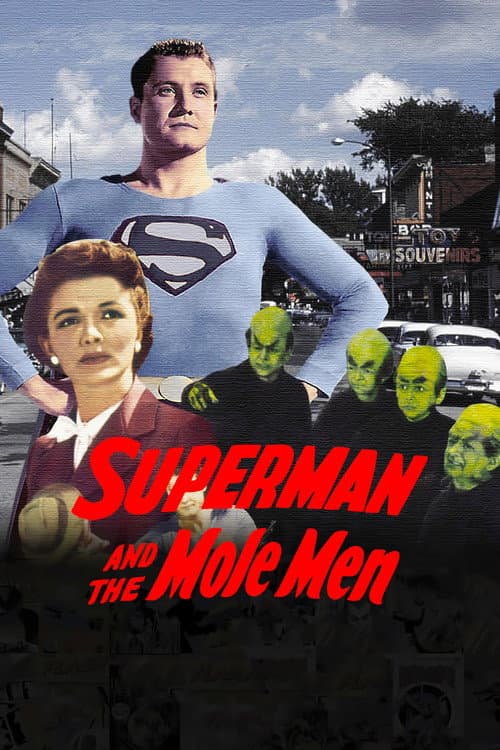 Superman and the Mole Men (1951) poster