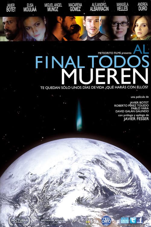 Al final todos mueren (2013) poster