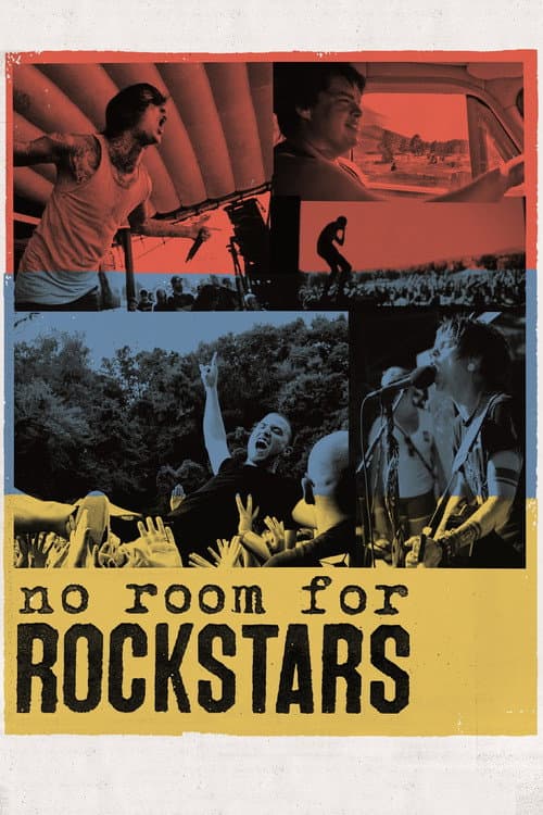 No Room for Rockstars (2012) poster