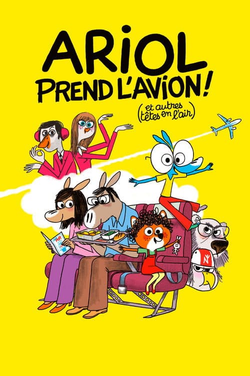 Ariol prend l’avion (et autres têtes en l’air) ! (2019) poster