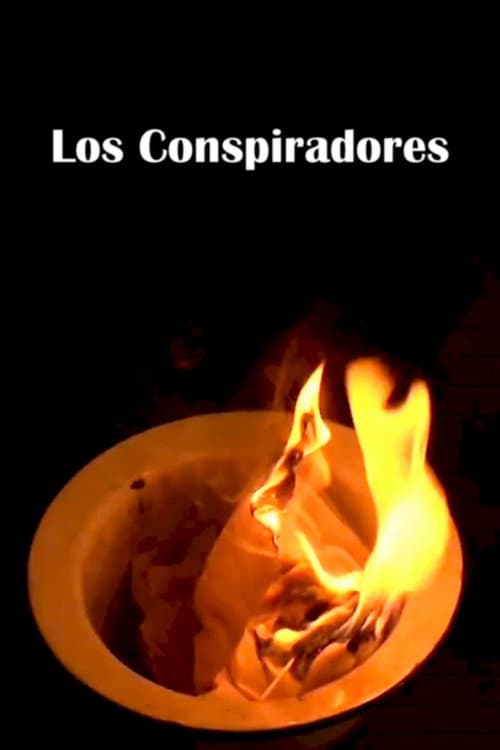 Los Conspiradores (2008) poster