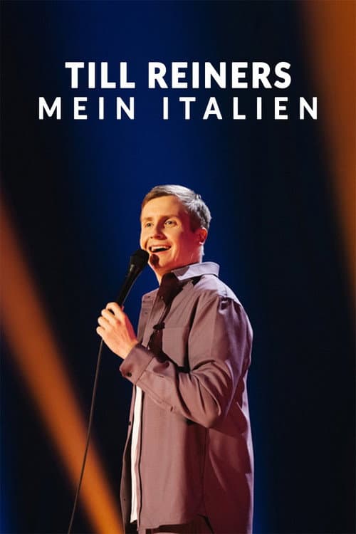 Till Reiners - Mein Italien (2025) poster