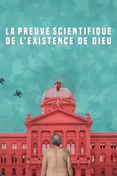 La preuve scientifique de l'existence de Dieu (2019) poster