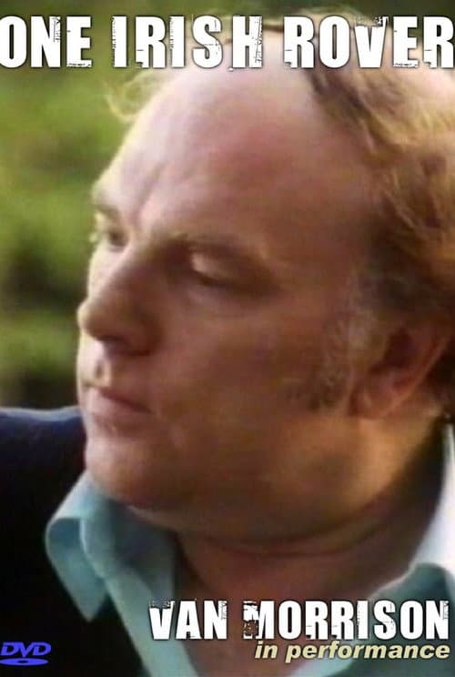 Van Morrison: One Irish Rover (1991) poster