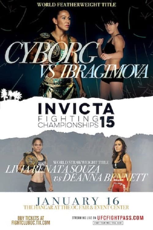 Invicta FC 15: Cyborg vs. Ibragimova (2016) poster