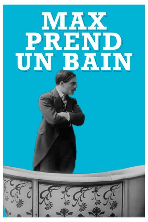 Max prend un bain (1911) poster
