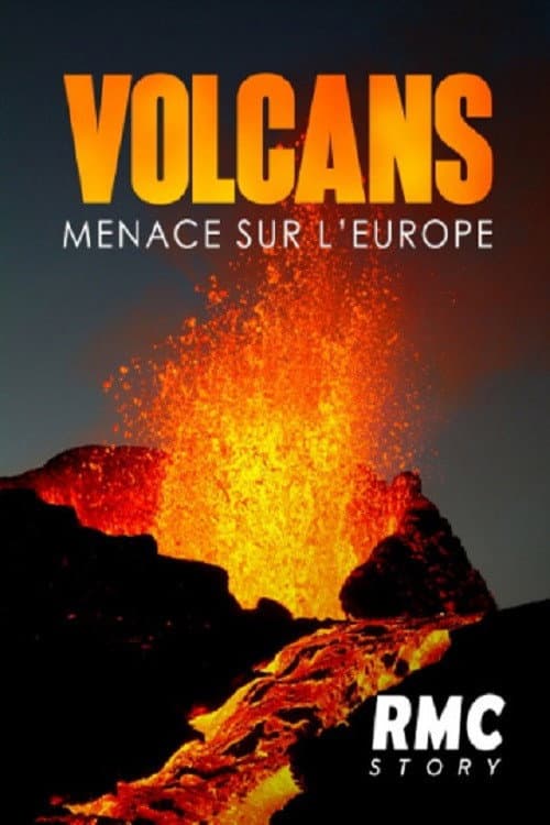 Volcans Menace Sur L'Europe (2022) poster