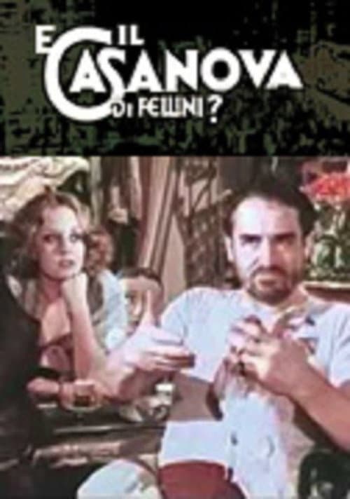 E il Casanova di Fellini? (1975) poster