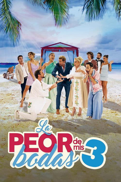 La peor de mis bodas 3 (2023) poster