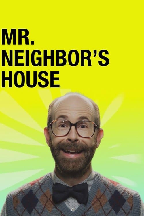 Mr. Neighbor's House (2016) poster