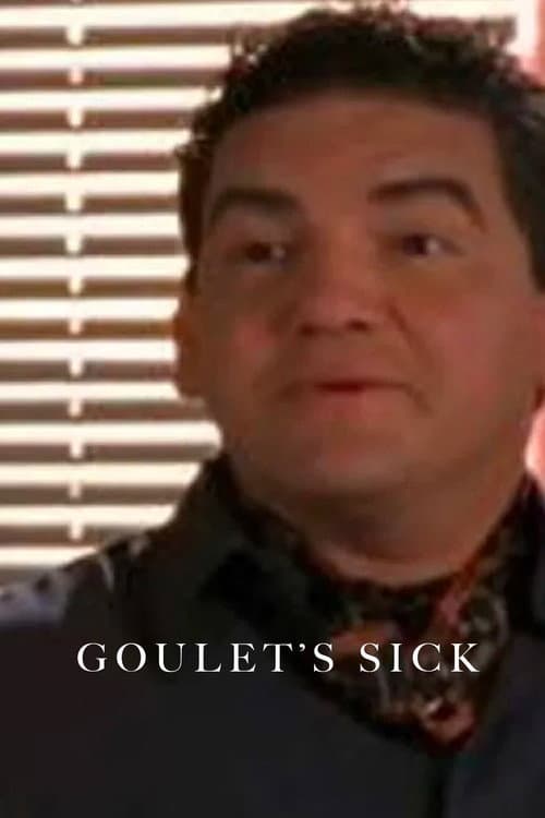 Goulet's Sick (1997) poster