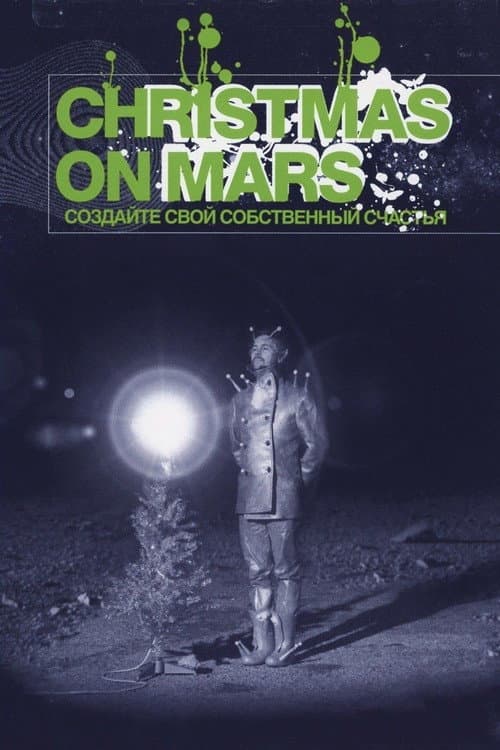 Christmas on Mars (2008) poster