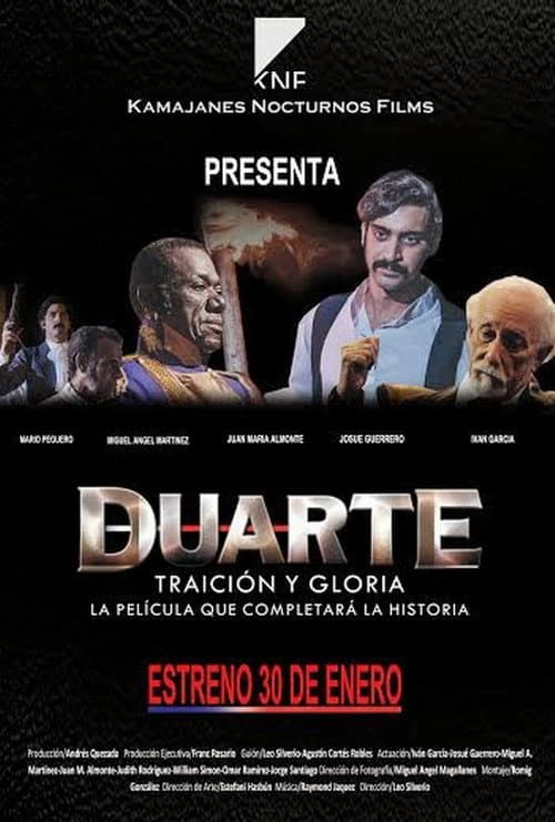 Duarte, Traición y Gloria (2014) poster