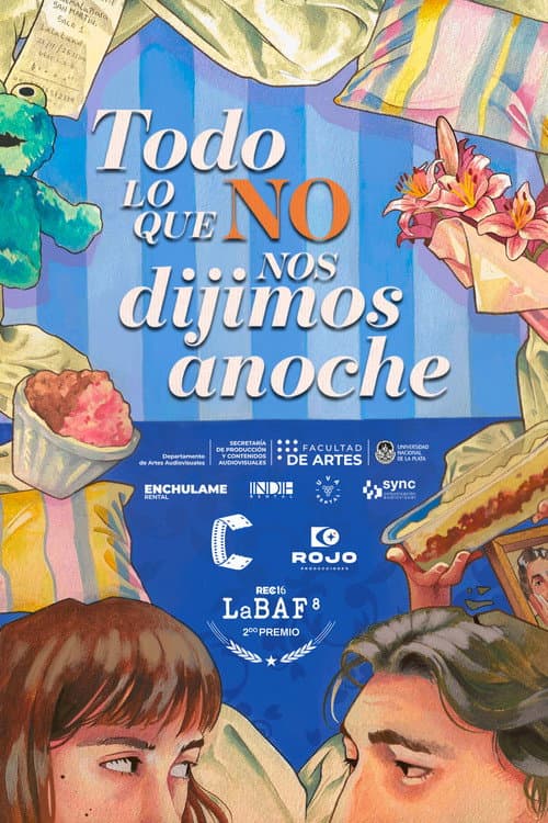 Todo lo que (no) nos dijimos anoche (2026) poster