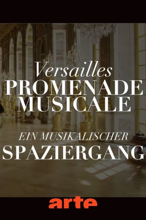 Promenade musicale à Versailles (2020) poster