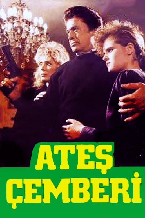 Ateş Çemberi (1985) poster