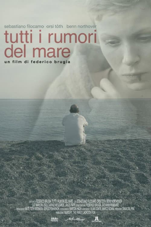 Tutti i rumori del mare (2012) poster
