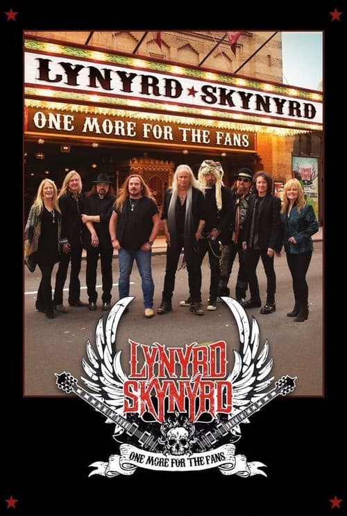 Lynyrd Skynyrd: One More For The Fans (2015) poster