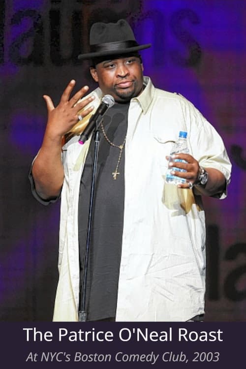 The Patrice O'Neal Roast (2003) poster