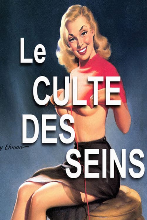 Le culte des seins (2011) poster