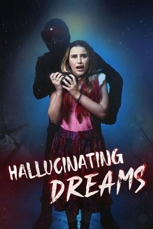 Hallucinating Dreams (2024) poster