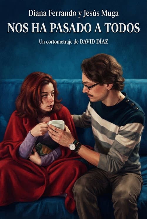 Nos ha pasado a todos (2019) poster