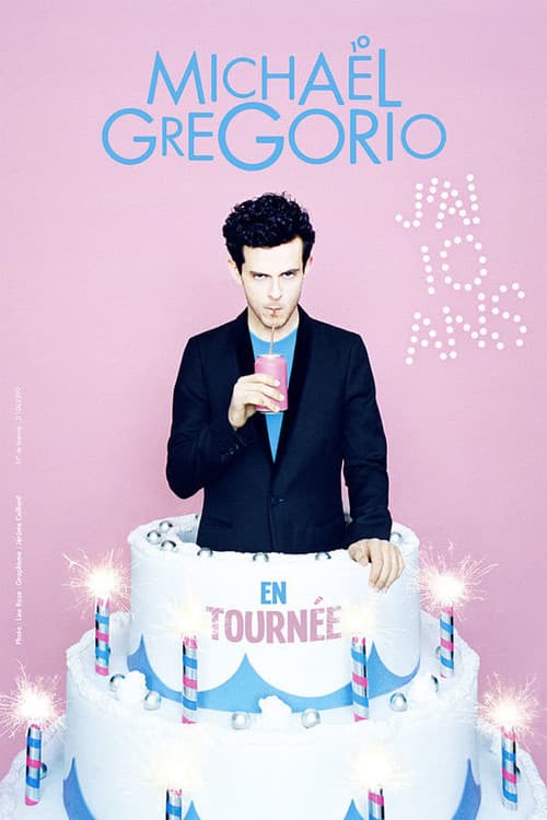 Michaël Gregorio - J'ai 10 ans (2017) poster