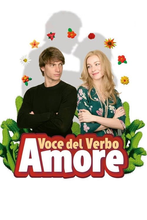 Voce del verbo amore (2007) poster