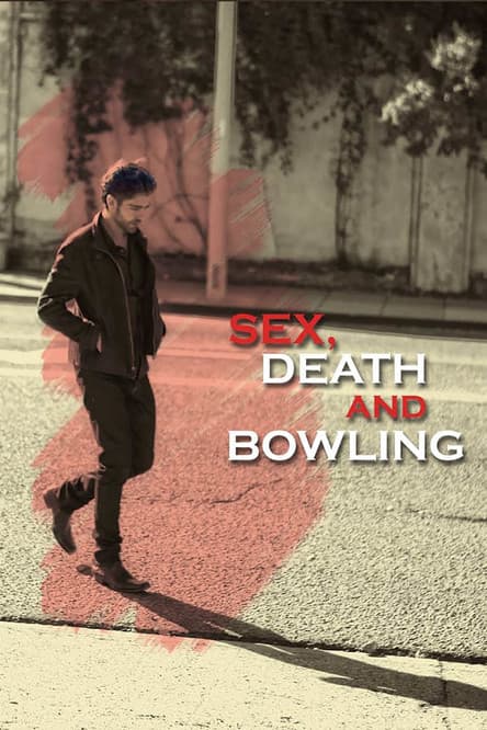 Sex, Death and Bowling (2015) poster