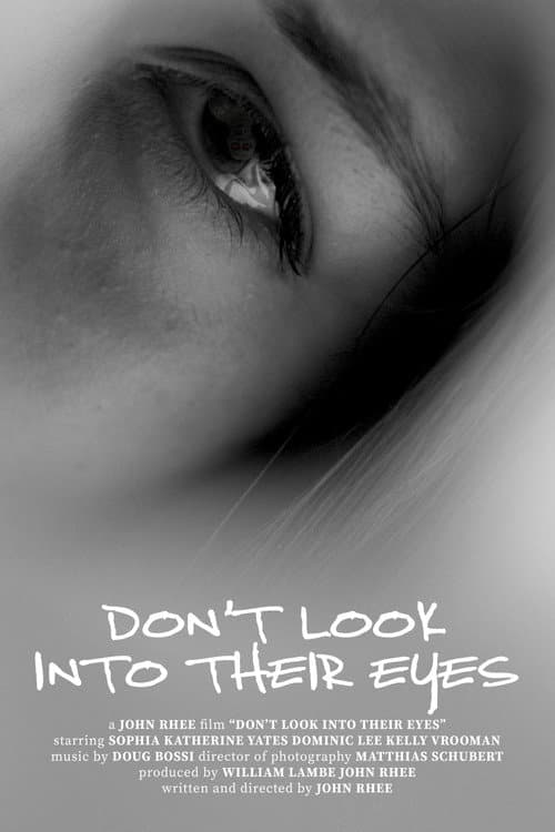 Don't Look Into Their Eyes (2017) poster