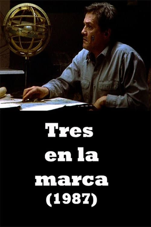 Tres en la marca (1987) poster