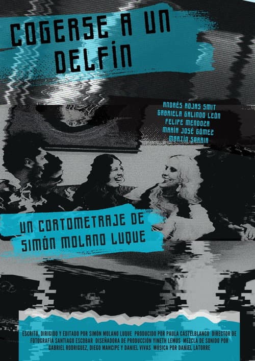 Cogerse a un Delfín (2026) poster