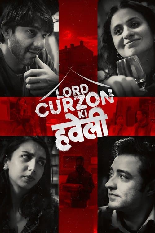 Lord Curzon Ki Haveli (2025) poster