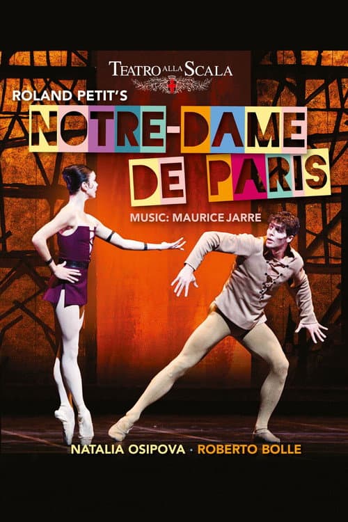 Roland Petit: Notre-Dame de Paris (Teatro alla Scala) (2013) poster