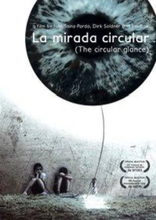 La mirada circular (2010) poster