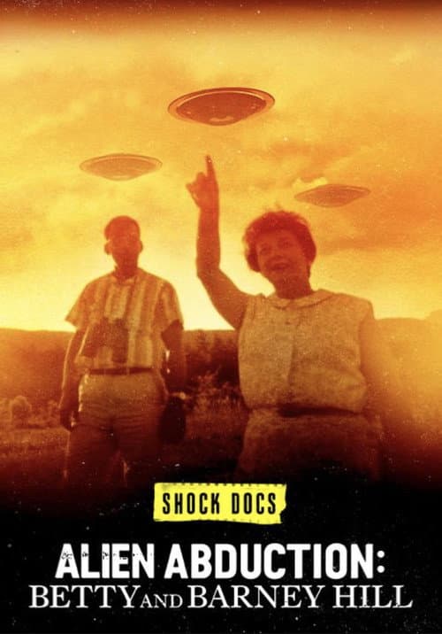 Alien Abduction: Betty and Barney Hill (2022) poster