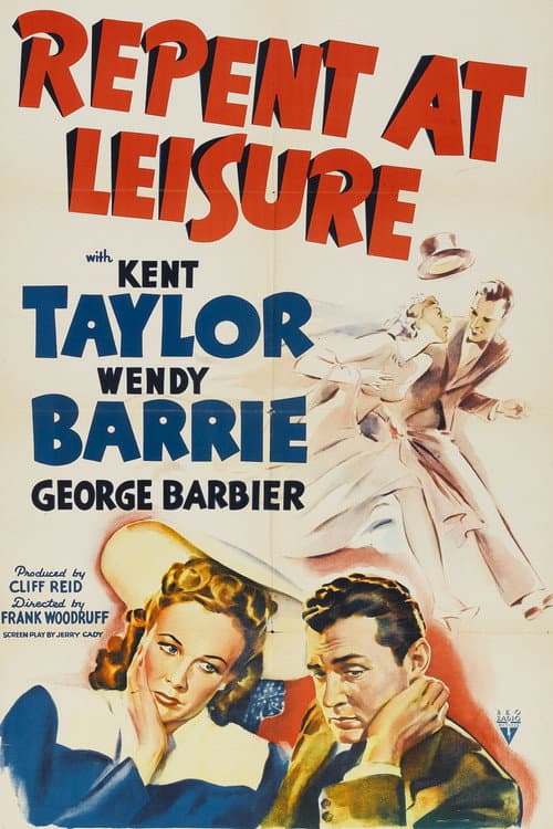 Repent at Leisure (1941) poster