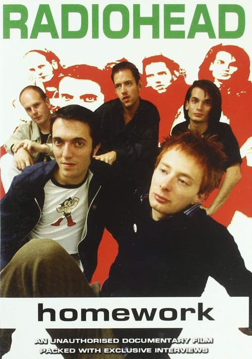Radiohead: Homework: An Unauthorized Documentary (2003) poster