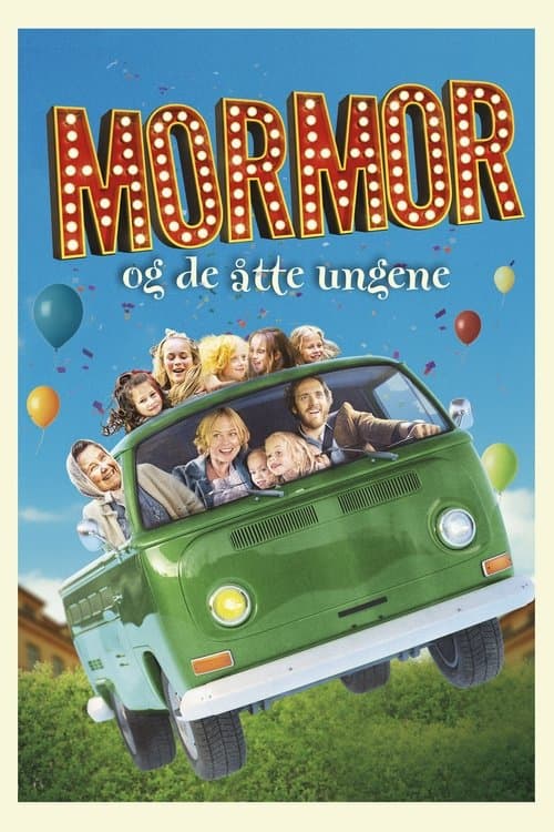 Mormor og de åtte ungene (2013) poster