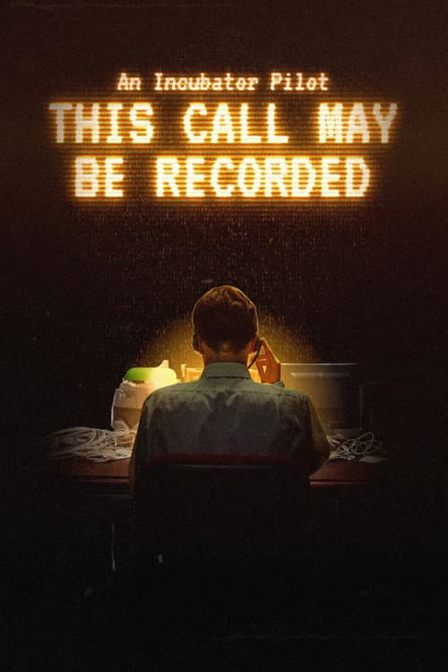 This Call May Be Recorded (2026) poster