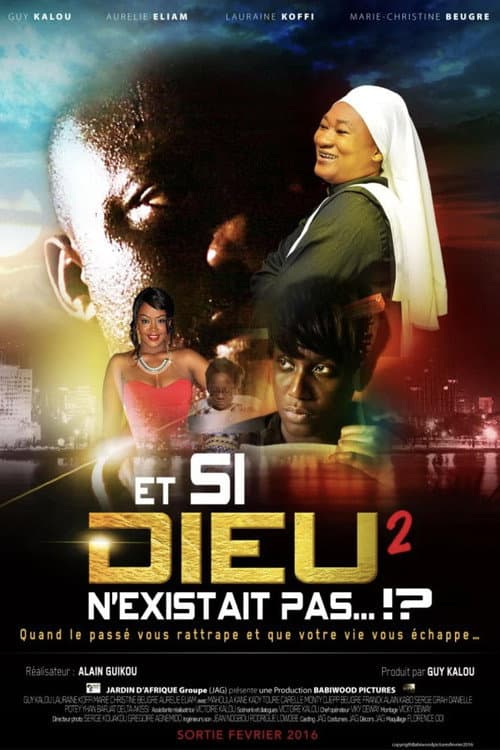 Et si Dieu n'existait pas 2 (2016) poster